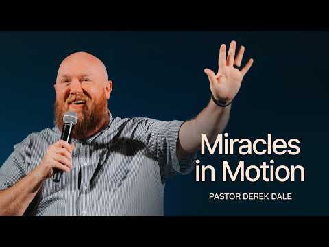 Miracles in Motion